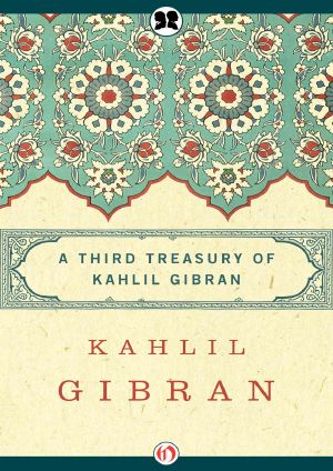 [Gibran's Treasury 03] • Third Treasury of Kahlil Gibran